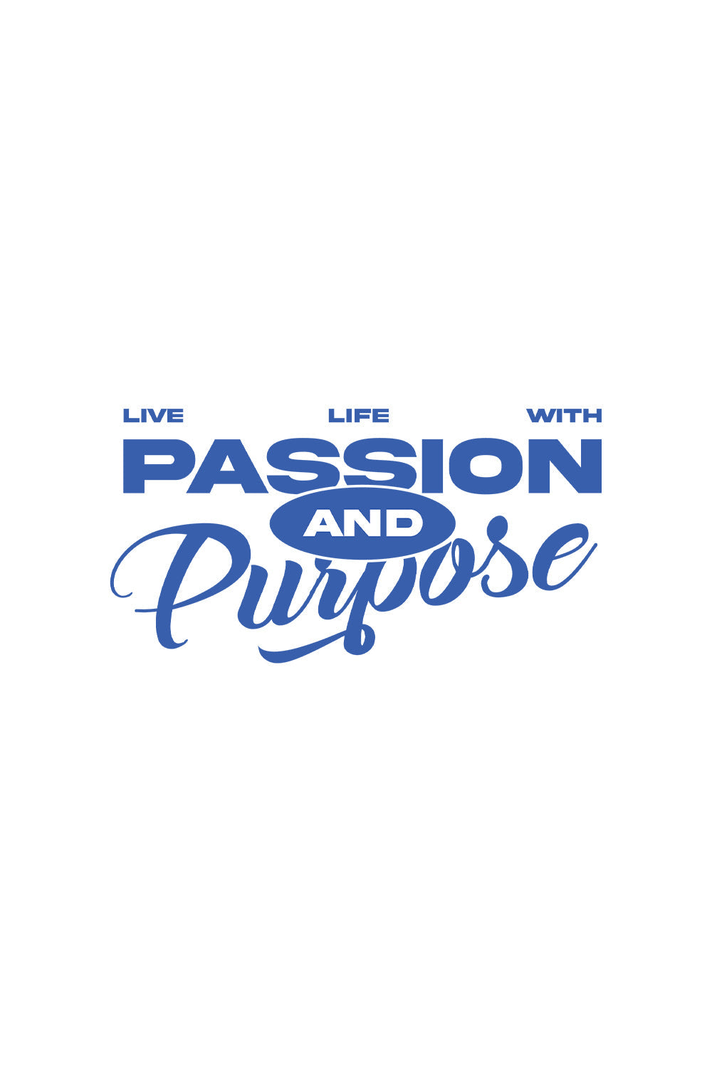 Passion & Purpose Classic Fit T-Shirt