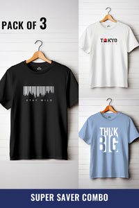 Stay Wild/ Think Big/ Tokyo