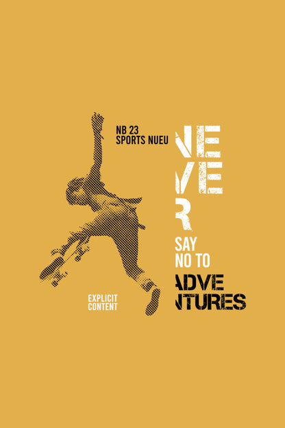 Never Say No Classic Fit T-Shirt