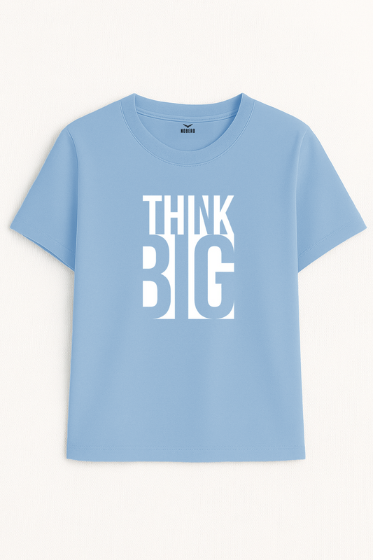Think Big Women Classic Fit Tee