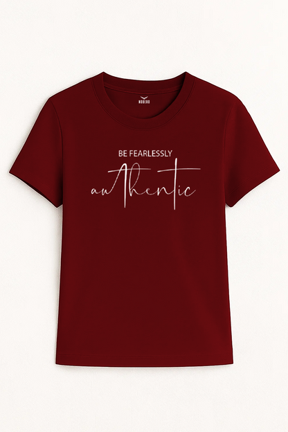 Be Fearlessly Authentic Women Classic Fit Tee