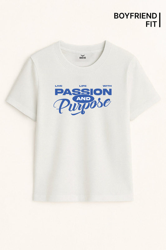 Boyfriend Passion & Purpose Classic Fit T-Shirt