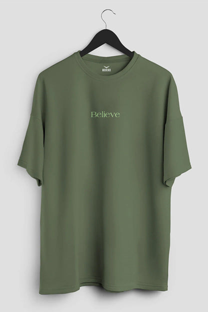 Believe Oversized T-Shirt