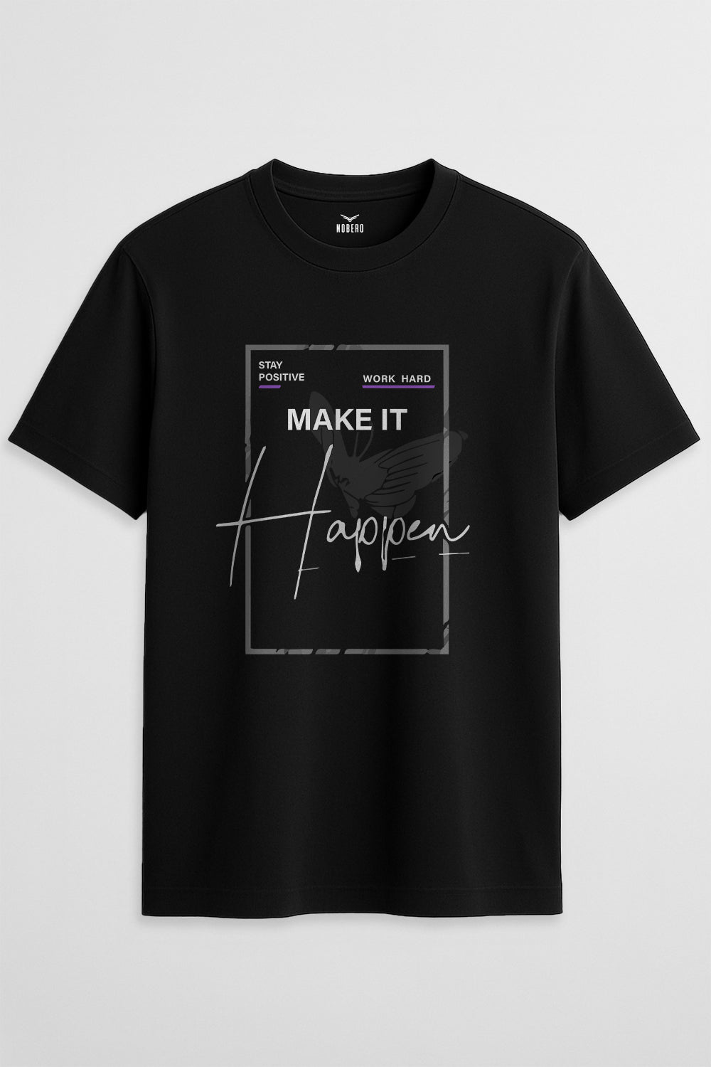 Make it Happen Classic Fit T-Shirt