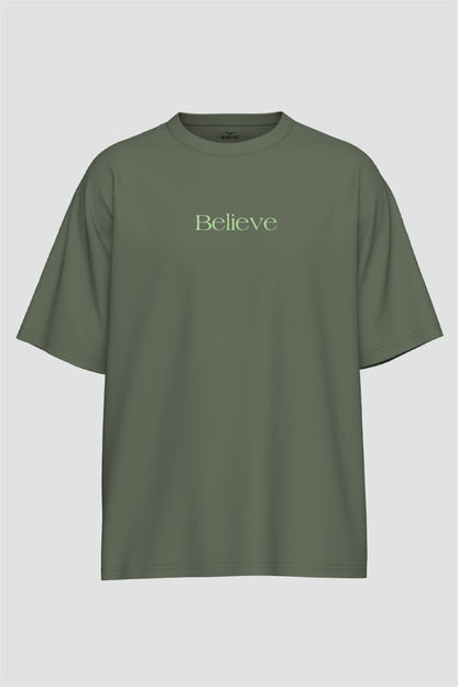 Believe Oversized T-Shirt